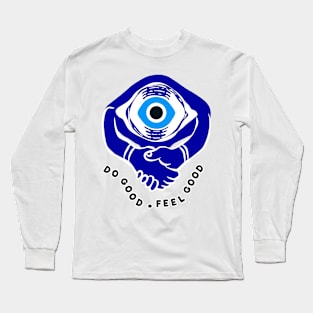 DO GOOD & FEEL GOOD Long Sleeve T-Shirt